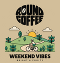 Weekend Vibes Round Coffee artwork